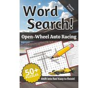 Open-Wheel Car Auto Racing Word Search: Words and Definitions of Open-Wheel Auto Racing: Word Puzzle Book | 110+ pages | 50+ puzzles | 6x9 | Shift into fun! Easy to finish!