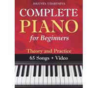 Open White Book Avgusta Udartseva Complete Piano for Adult Beginners (Tascabile)