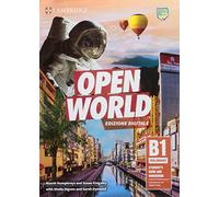 Open World. B1 Preliminary. Student’s book and Workbook. Per le Scuole superiori. Con e-book. Con espansione online