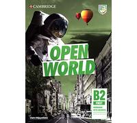 Open World. First B2. Workbook with Answers. Per le Scuole superiori. Con File audio per il download