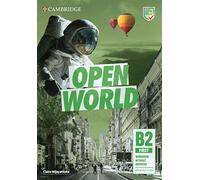 Open World. First B2. Workbook without Answers. Per le Scuole superiori. Con File audio per il download