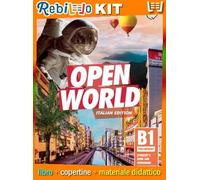 OPEN WORLD PREL B1 STUDENT'S BOOK + WORKBOOK + EBOOK (9781108565400) - Libro Scolastico + Kit Scuola con Copertine Rebillo