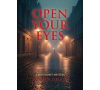 Open Your Eyes: A Jovi Hurst Mystery