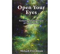 Open Your Eyes: Genesis and the Origin of Space-Time