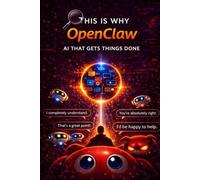 OpenClaw: How AI Agents Actually Work - and How to Use One