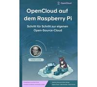 OpenCloud auf dem Raspberry Pi: Schritt für Schritt zur eigenen Open-Source-Cloud