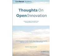 Openforum Academy Fellows Thoughts on Open Innovation (Tascabile)