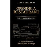 Opening a Restaurant: The Frontline Guide