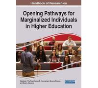 Opening Pathways for Marginalized Individuals in Higher Educa (Copertina rigida)
