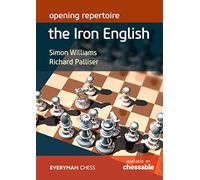 Richard Palliser Simon Williams Opening repertoire: The Iron English (Tascabile)