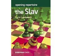 Opening Repertoire - The Slav by Lakdawala, Cyrus
