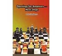 Openings for Amateurs: Next Steps