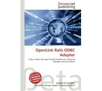 OpenLink Rails ODBC Adapter: Ruby on Rails, Message-Oriented Middleware, Advanced Message Queuing Protocol