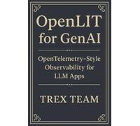 OpenLIT for GenAI: OpenTelemetry-Style Observability for LLM Apps