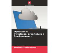 OpenStack: Instalação, arquitetura e funcionamento