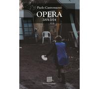 Opera 2004-2024 - [Il Convivio]