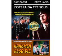 Opera Da Tre Soldi (L') / Hangmen Also Die (Regione 2 PAL) - Fritz Lang,Ge...