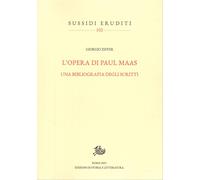 Opera di Paul Maas. Una Bibliografia degli Scritti