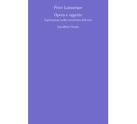 Opera e oggetto. Esplorazioni nella metafisica dell'arte