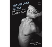 Opera Nova The Captive Mind