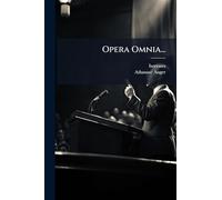 Opera Omnia...