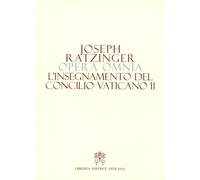 Opera omnia di Joseph Ratzinger. Vol. 7-1 - Benedetto XVI (Joseph Ratzinger)
