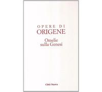 Opera Omnia di Origene. Vol. 1 - Origene