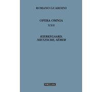 Opera omnia. Kierkegaard, Nietzsche, Sémer (Vol. 22) [Hardcover] [Oct 18, 2024]