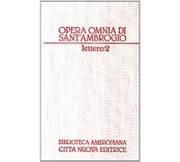 Opera omnia. Lettere (Vol. 20/2)