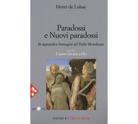 Opera omnia. Nuova ediz.. Vol. 4 - Lubac Henri de