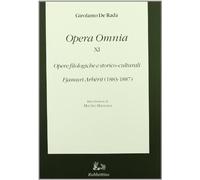 Opera omnia. Opere filologiche e storico-culturali. Fjamuri Arbërit (1883-1887) (Vol. 11)