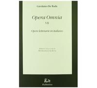 Opera omnia. Opere letterarie in italiano (Vol. 7)