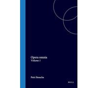 Opera Omnia: Tomus I. Emendatius Et Cum Notis Adhuc Ineditis Petri Burmanni Secundi