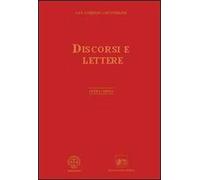 Opera omnia. Vol. 10: Discorsi e lettere.
