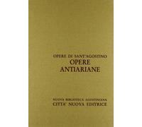 Opera omnia. Vol. 12-2 - Agostino (sant')