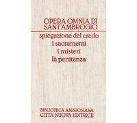 Opera omnia. Vol. 17 - Ambrogio (sant')