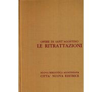 Opera omnia. Vol. 2 - Agostino (sant')