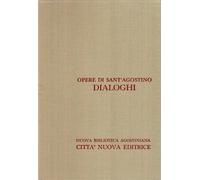 Opera omnia. Vol. 3-1 - Agostino (sant')