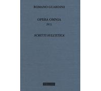 Opera omnia. Vol. 4/1: Scritti sull'etica - 2016 - Morcelliana