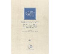 Opera omnia. Vol. 6/4: Poesie e cante in volgare di Romagna - 199