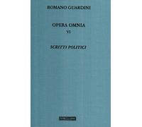 Opera omnia. Vol. 6 - Guardini Romano