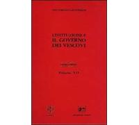 Opera omnia. Vol. 7: il governo dei vescovi - [Marcianum Press]