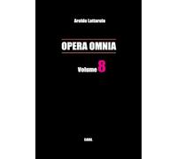Opera Omnia vol. 8