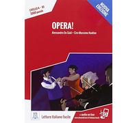 Opera!: Opera! Libro + online MP3 audio