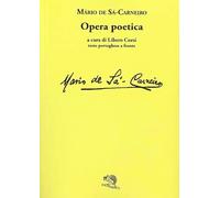 Opera poetica. Testo portoghese a fronte