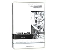 Opera varia. Horoligica e Microscopica 1660-1705
