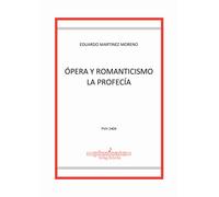 Ópera y romanticismo la profecía - 2024 - Edikit (Pizzicato)
