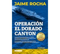 Operación El Dorado Canyon: Basada en la historia real del espía español que localizó a Gadafi