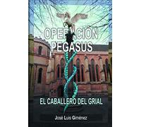 Operación Pegasus: El Caballero del Grial