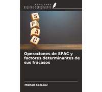 Operaciones de SPAC y factores determinantes de sus fracasos